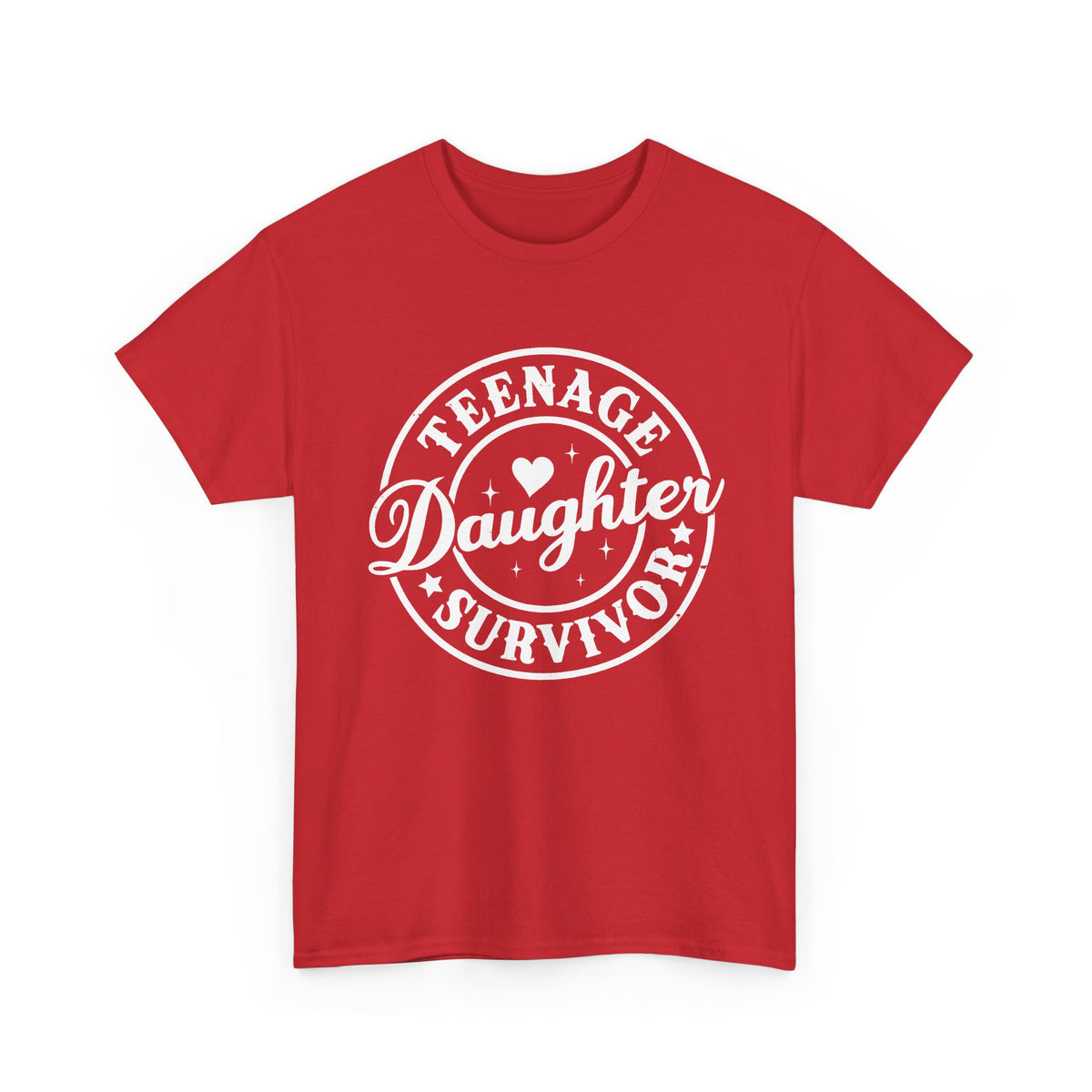 Teenage Daughter Survivor T-Shirt — Funny Mom/Dad Gift