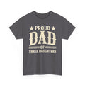 Proud Dad of Three Daughters T-Shirt