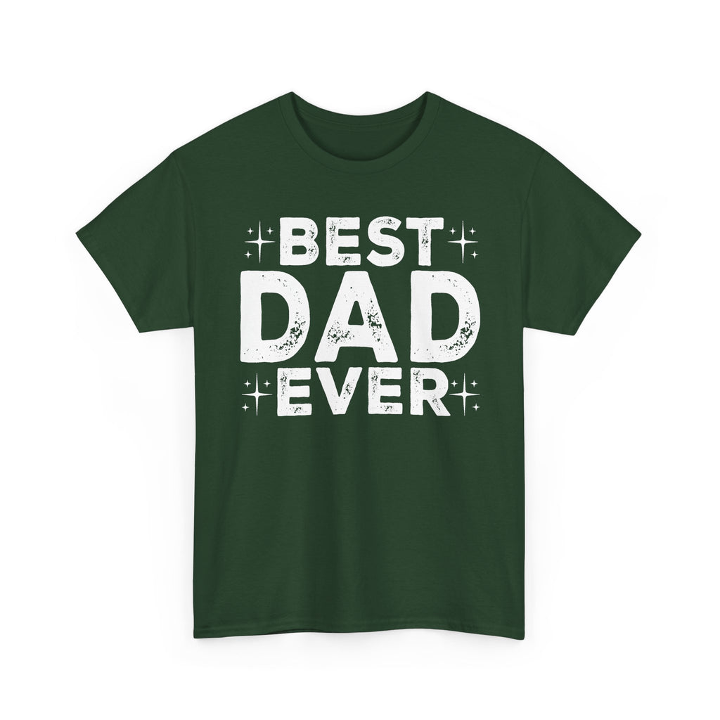 Best Dad Ever T-Shirt