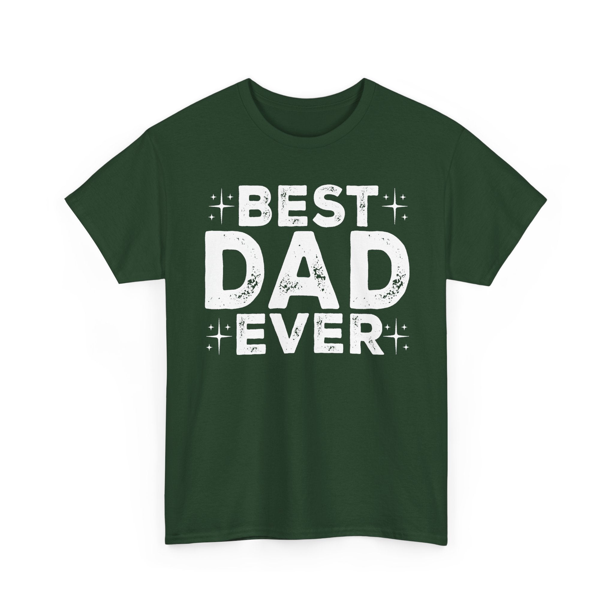 Best Dad Ever T-Shirt