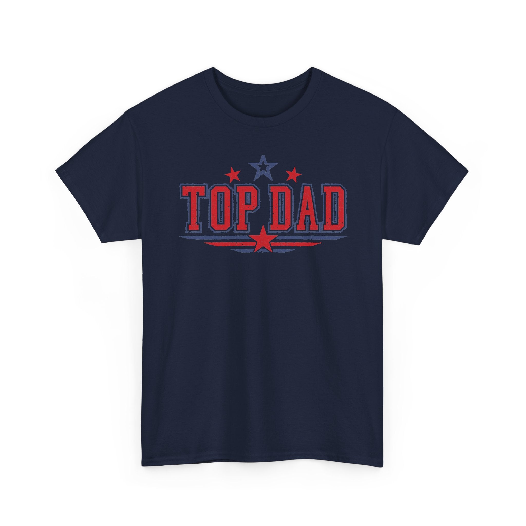 Top Dad T-Shirt – Patriotic Red & Blue Father’s Day Tee