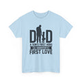 Dad T-Shirt — "A Son's First Hero, A Daughter's First Love" Father’s Day Tee