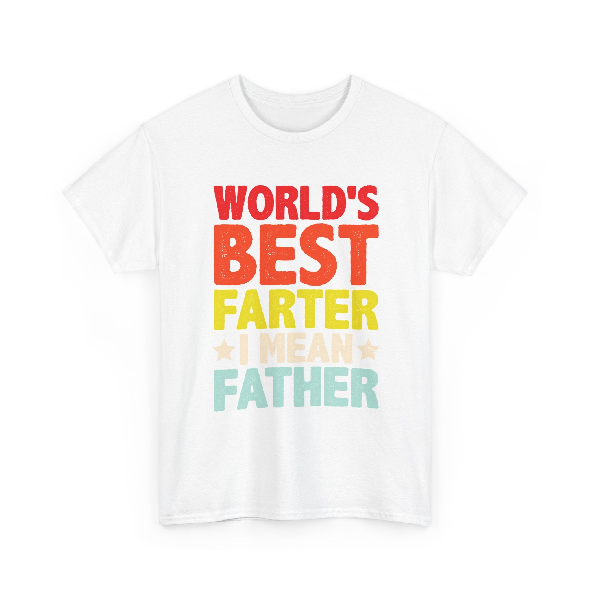 Funny Dad T-Shirt – "World's Best Farter I Mean Father" Father's Day Tee