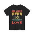 Dad A Son's First Hero A Daughter's First Love T-Shirt — Father's Day Retro Tee
