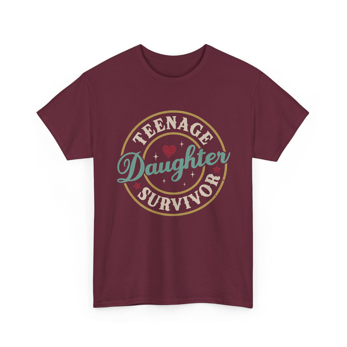 Teenage Daughter Survivor T-Shirt – Retro Heart Badge Tee for Moms & Families