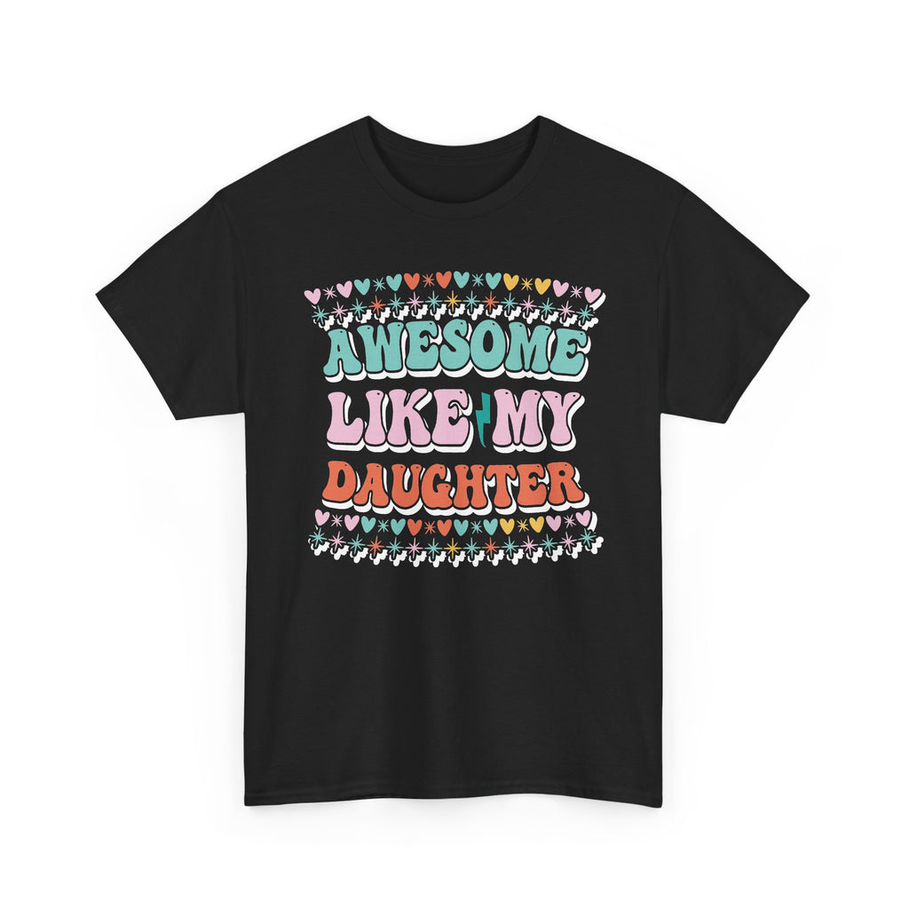 T-Shirt — "Awesome Like My Daughter" Cute Floral Kids & Mom Tee