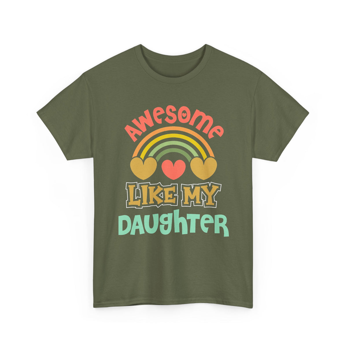 Awesome Like My Daughter Tee — Cute Rainbow Mother/Daughter Gift