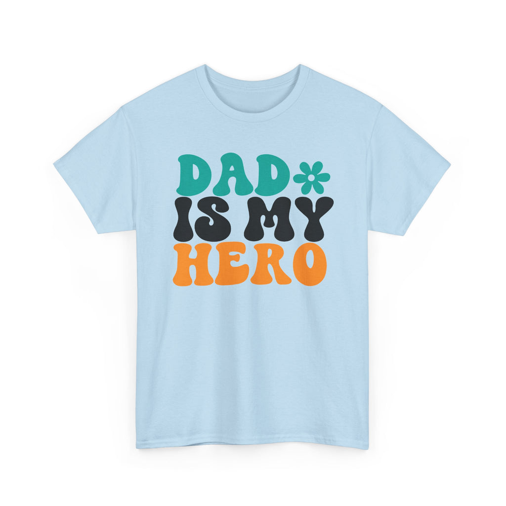 Dad Is My Hero Tee — Retro Father’s Day T‑Shirt