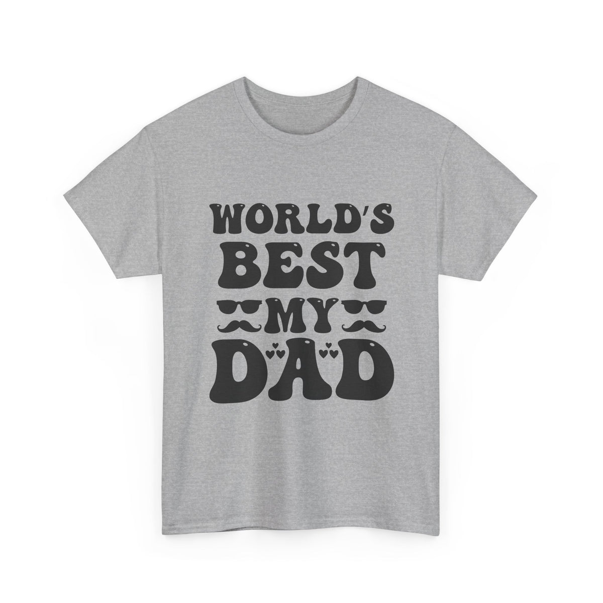 World's Best My Dad T‑Shirt — Funny Mustache Father's Day Tee
