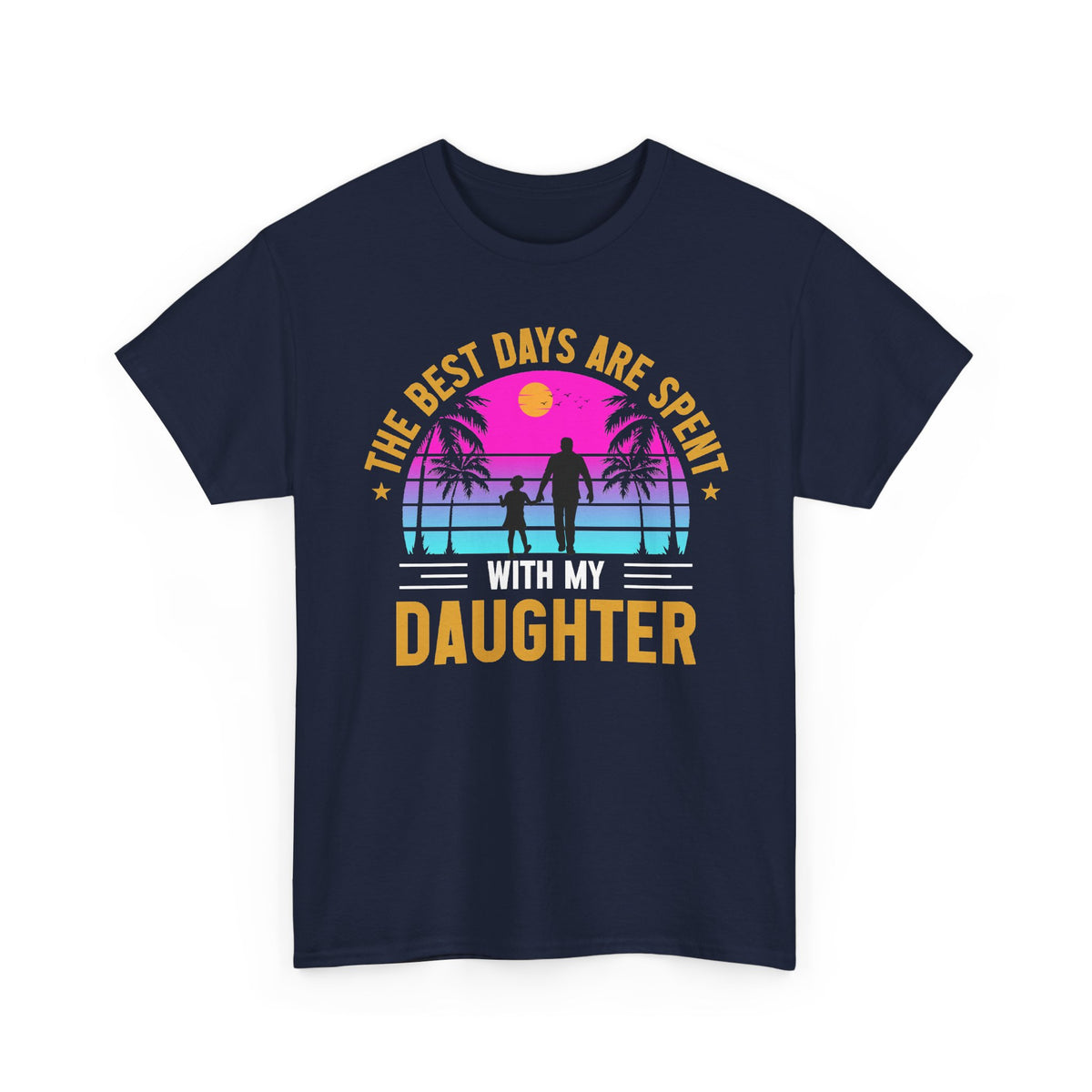 Daughter Sunset Beach T-Shirt — "The Best Days Are Spent Daughter" Family Tee