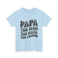 Papa The Man The Myth The Legend T-Shirt — Funny Father’s Day Tee