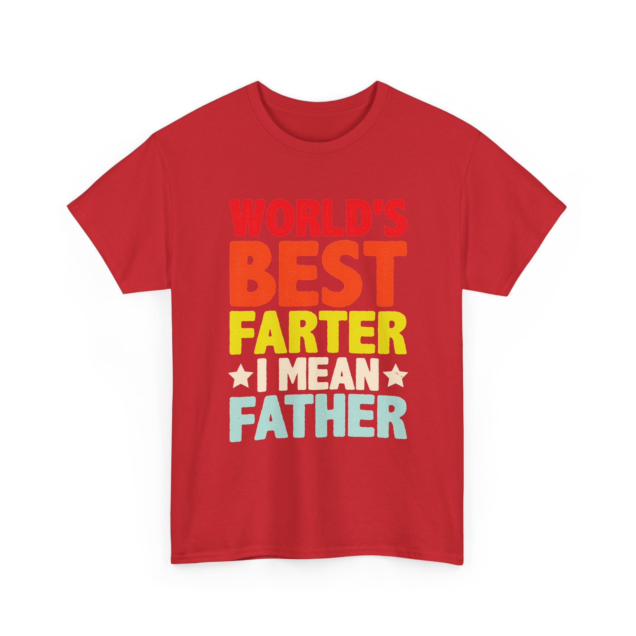 Funny Dad T-Shirt – "World's Best Farter I Mean Father" Father's Day Tee