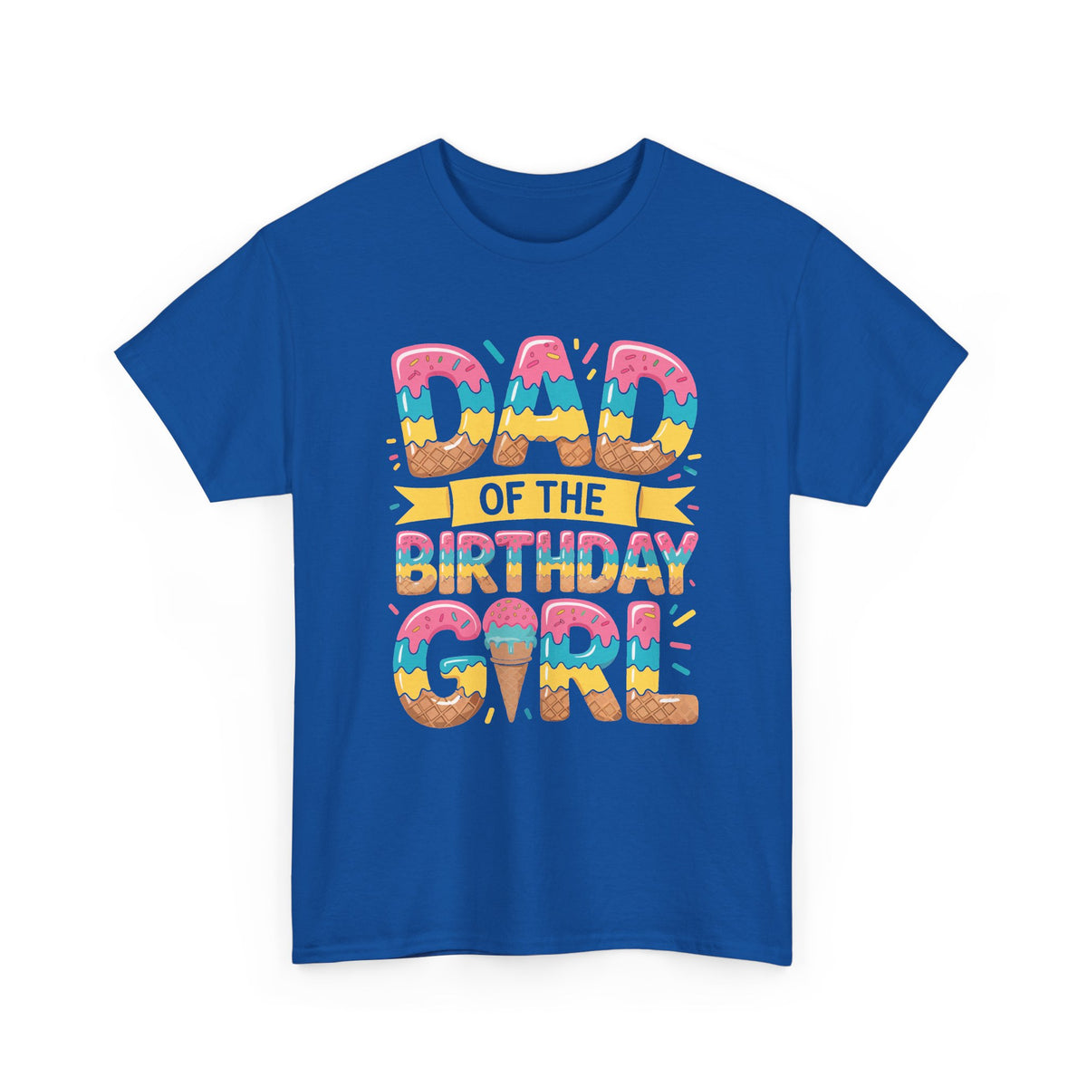 Dad of the Birthday Girl Tee — Colorful Retro Celebration Father's Day Shirt