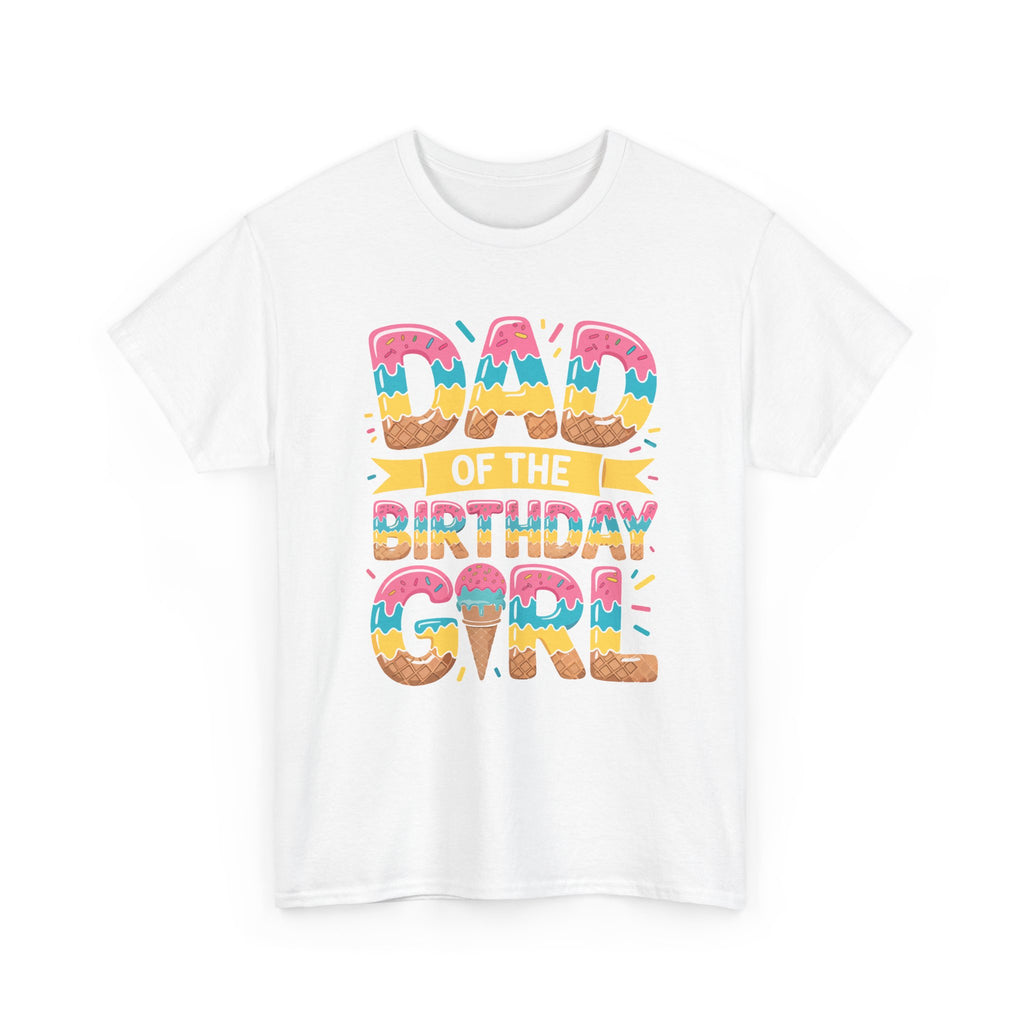 Dad of the Birthday Girl Tee — Colorful Retro Celebration Father's Day Shirt
