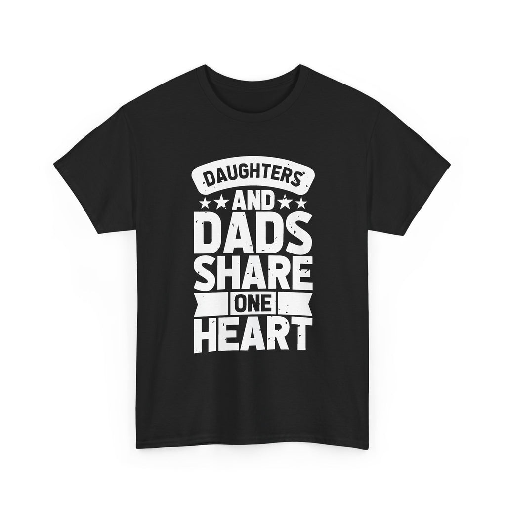Daughters and Dads Share One Heart T-Shirt