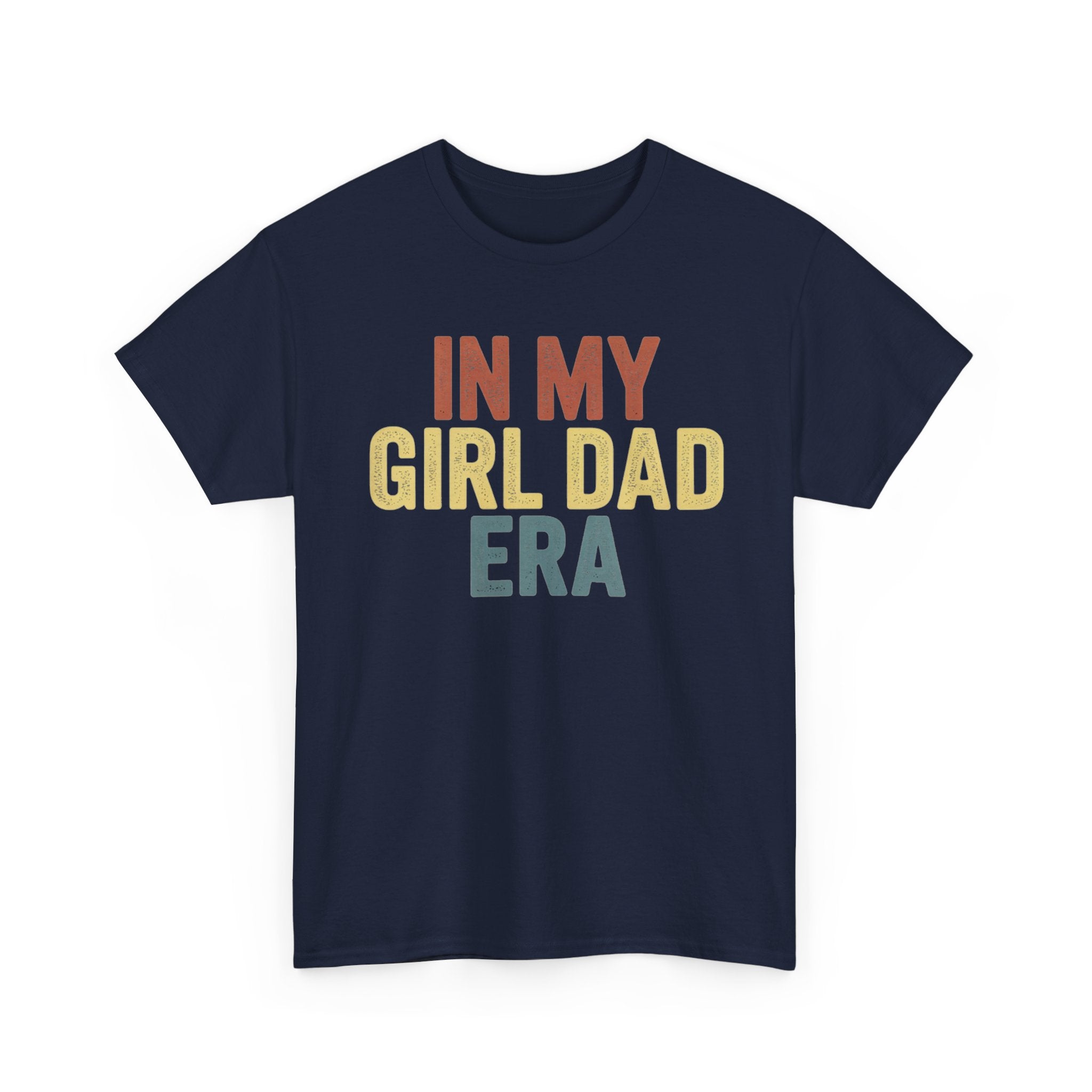 Girl Dad T-Shirt – "In My Girl Dad Era" Retro Fatherhood Tee