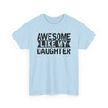 Awesome Like My Daughter T-Shirt