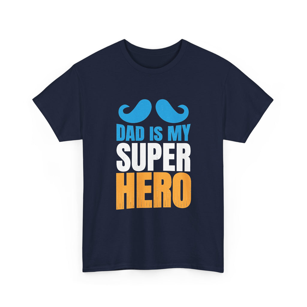 Dad Is My Superhero T-Shirt