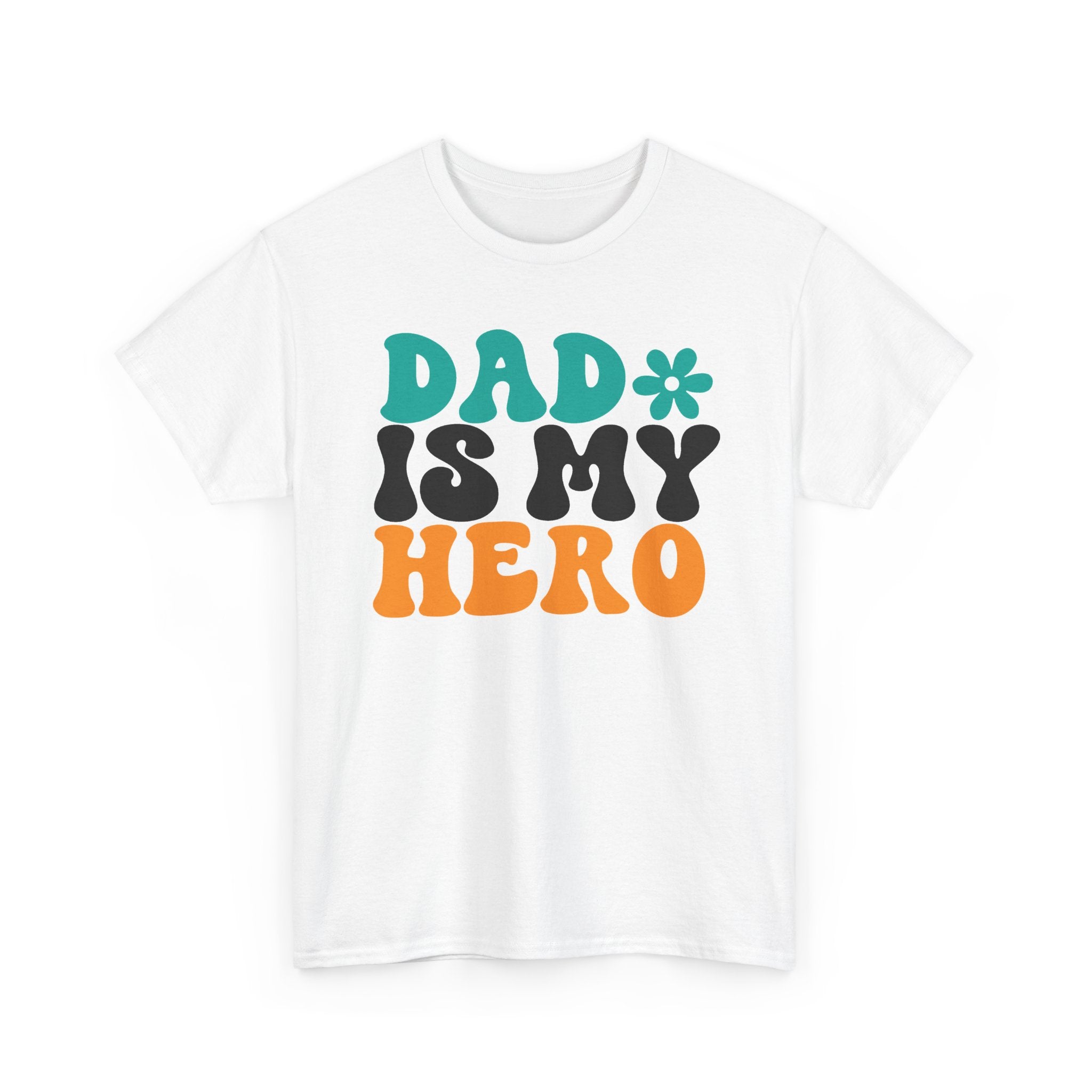 Dad Is My Hero Tee — Retro Father’s Day T‑Shirt