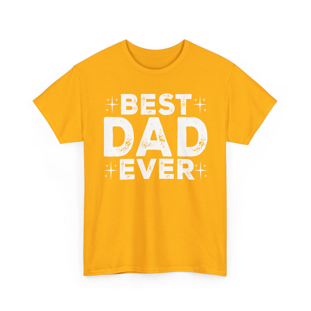 Best Dad Ever T-Shirt