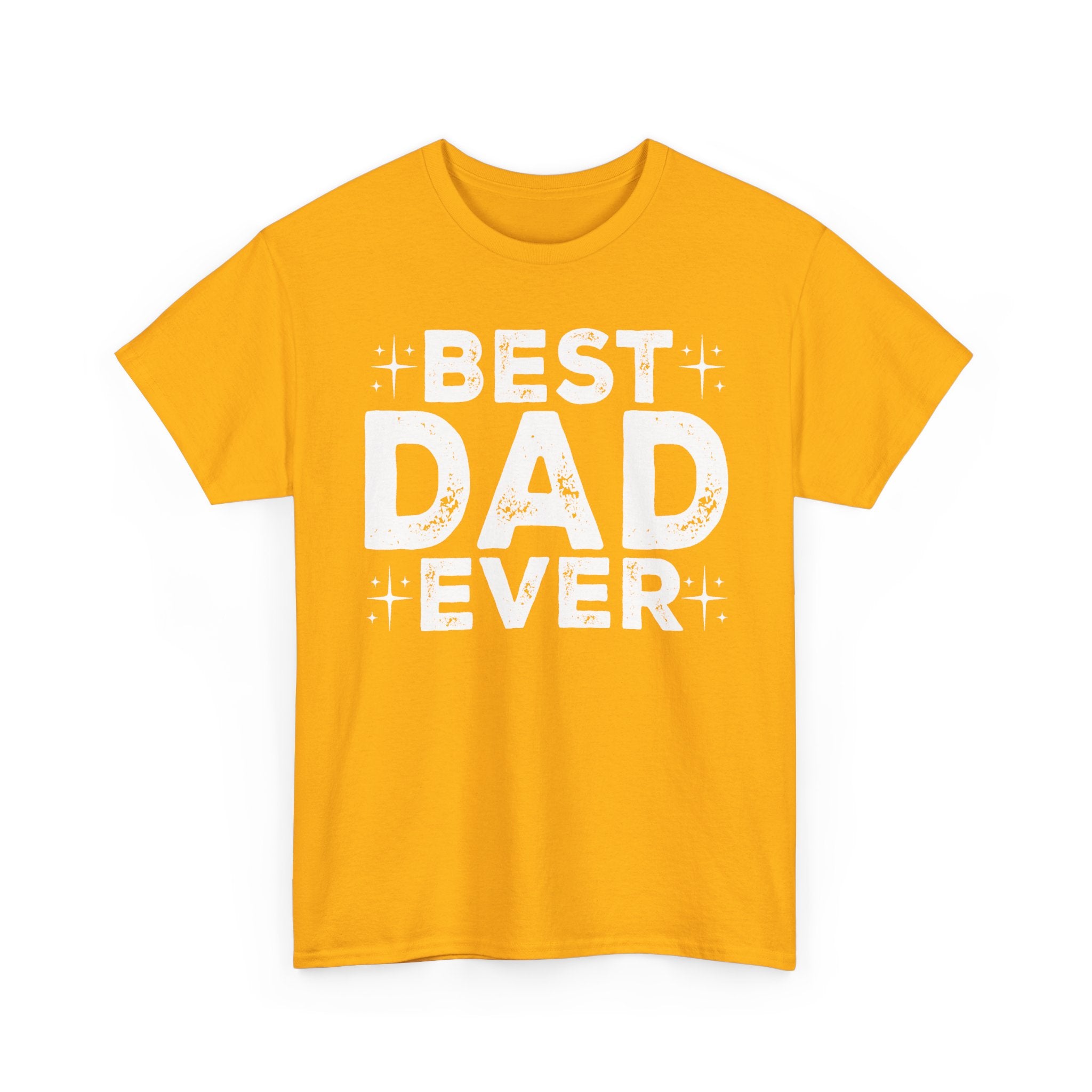 Best Dad Ever T-Shirt