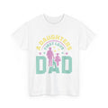 Dad T-Shirt "A Daughter's First Love" — Father's Day Gift Tee