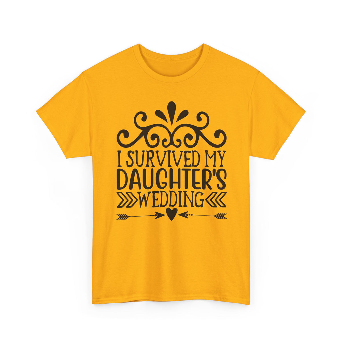 I Survived My Daughter's Wedding T-Shirt